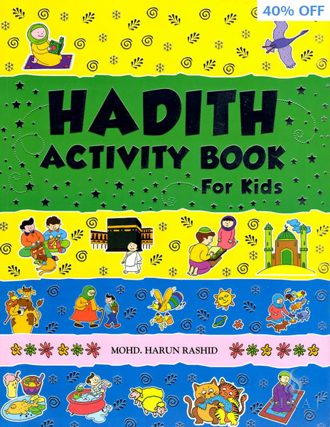 Hadith Activity Book For Kids - Childrens Books - Goodword Books