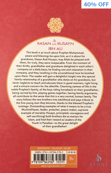 Hasan And Husayn Ibn Ali (The Age Of Bliss Series) - Childrens Books - Tughra Books