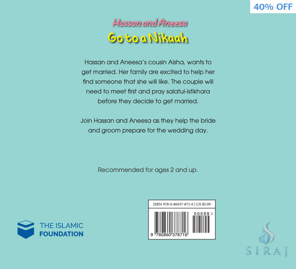 Hassan and Aneesa Go to A Nikkah - Children’s Books - The Islamic Foundation