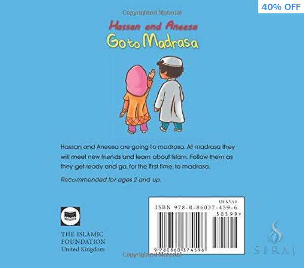 Hassan and Aneesa Go to Madrasa - Childrens Books - The Islamic Foundation